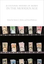 A Cultural History of Money in the Modern Age cover